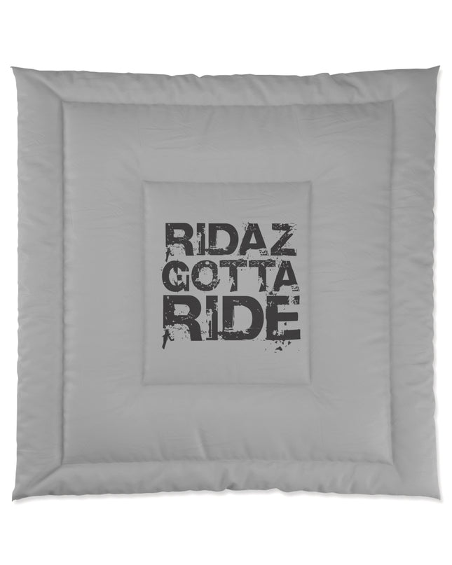 Ridaz Gotta Ride - Gray Comforter