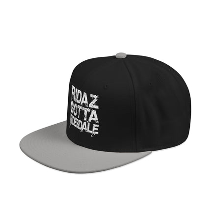 Ridaz Gotta Ridesdale - Snapback Hat