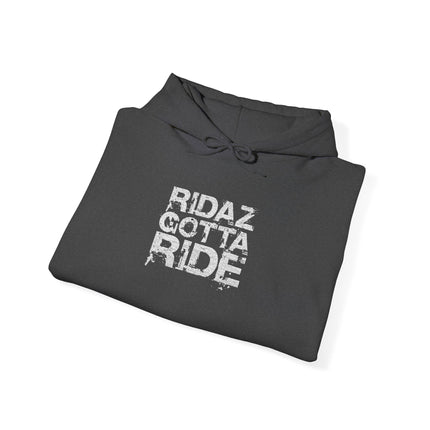Ridaz Gotta Ride - Pullover Hoodie