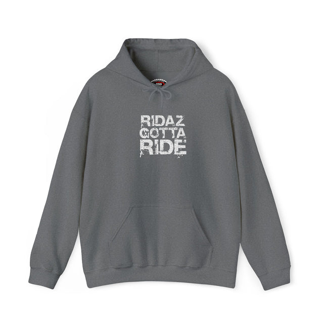 Ridaz Gotta Ride - Pullover Hoodie