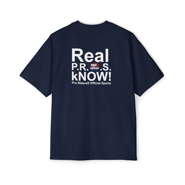 Pro Riders | Real P.R.O.S. kNOW! - Relaxed Fit T-Shirt