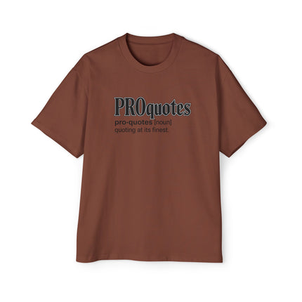 PROquotes - Oversized T-Shirt