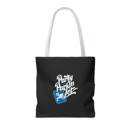 Party In The Parkin Lot - Tote Bag