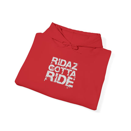 Ridaz Gotta Ride - Pullover Hoodie
