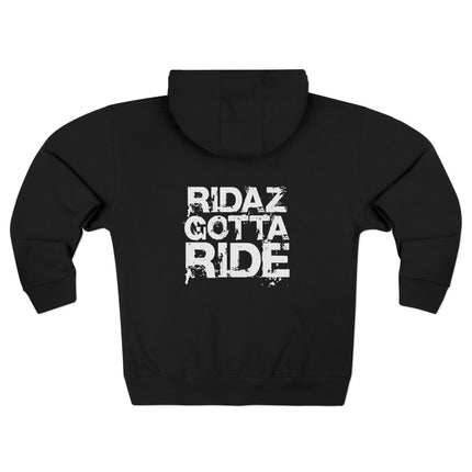 Ridaz Gotta Ride - Zip Hoodie