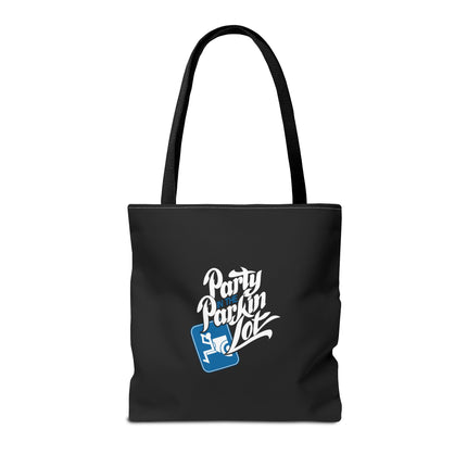 Party In The Parkin Lot - Tote Bag