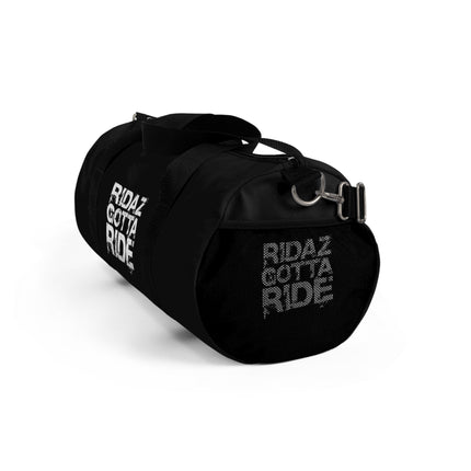 Ridaz Gotta Ride - Duffel Bag