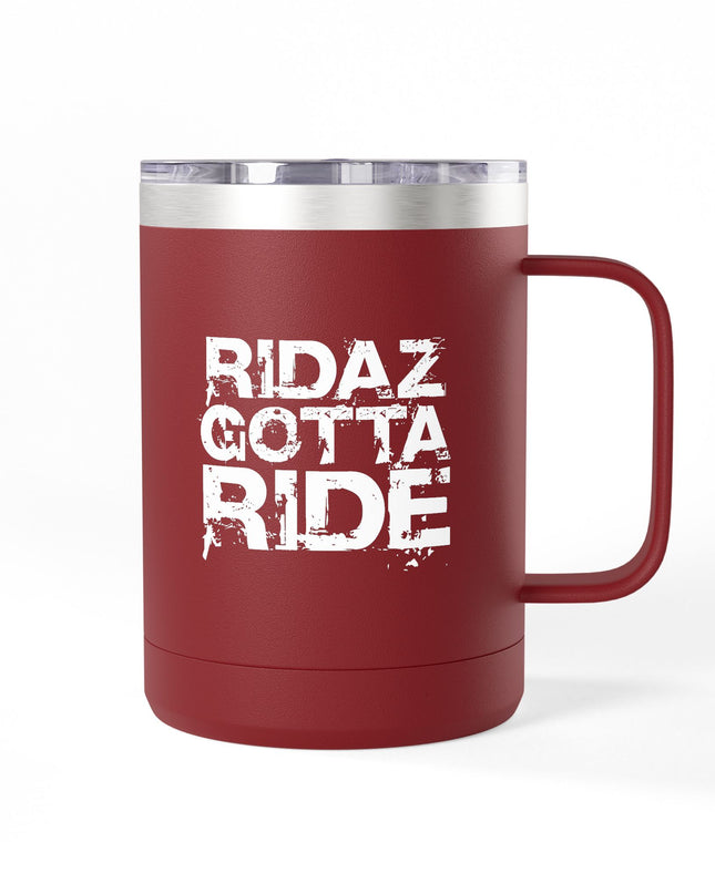 Ridaz Gotta Ride - Travel Coffee Mug