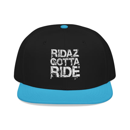 Ridaz Gotta Ride - Snapback Hat