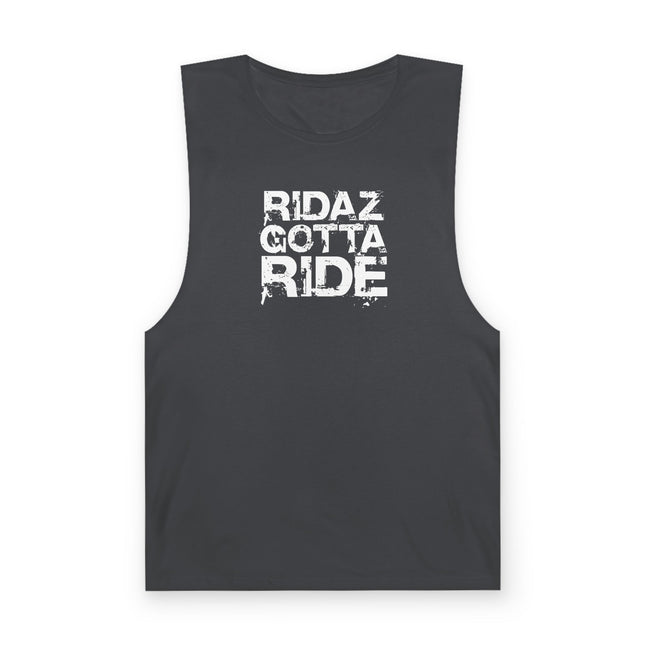 Ridaz Gotta Ride - Muscle Tank