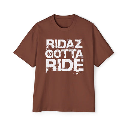 Ridaz Gotta Ride - Oversized T-Shirt