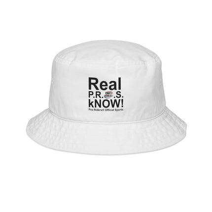 Pro Riders | Real P.R.O.S. kNOW! - Bucket Hat